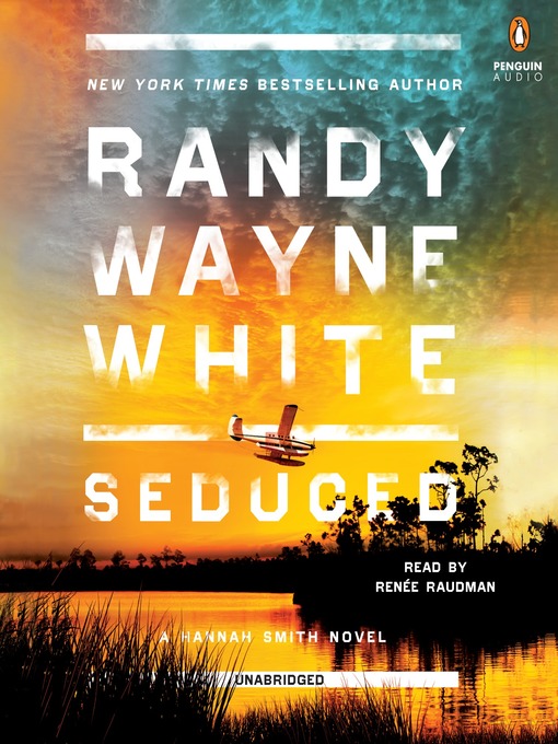 Title details for Seduced by Randy Wayne White - Wait list